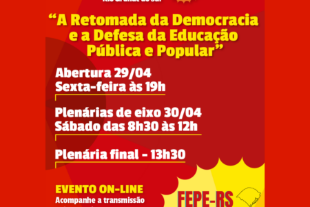 Conferência Estadual Popular de Educação debate retomada da democracia e defesa da educação pública